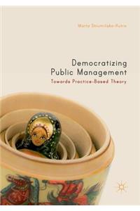 Democratizing Public Management