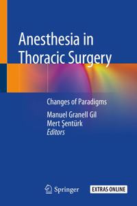 Anesthesia in Thoracic Surgery