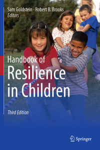 Handbook of Resilience in Children