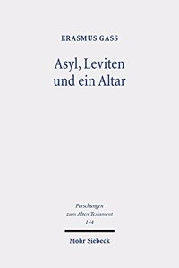 Asyl, Leviten und ein Altar
