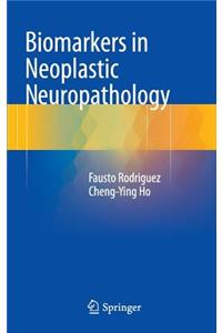 Biomarkers in Neoplastic Neuropathology