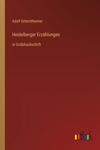 Heidelberger Erzählungen