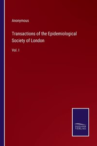 Transactions of the Epidemiological Society of London