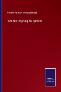 Über den Ursprung der Sprache