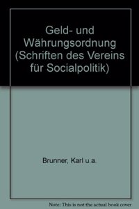 Geld- Und Wahrungsordnung