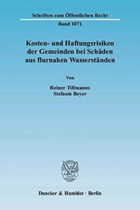 Kosten- Und Haftungsrisiken Der Gemeinden Bei Schaden Aus Flurnahen Wasserstanden