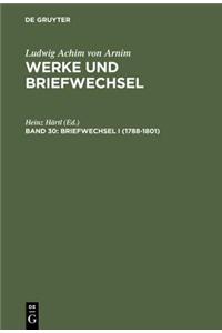 Briefwechsel I (1788-1801)