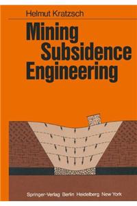 Mining Subsidence Engineering