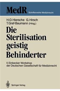 Die Sterilisation Geistig Behinderter