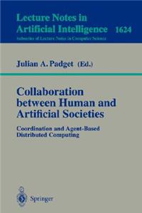 Collaboration Between Human and Artificial Societies: Coordination and Agent-Based Distributed Computing