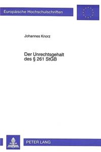Der Unrechtsgehalt Des § 261 Stgb