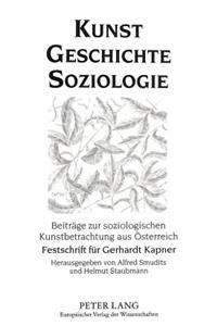 Kunst - Geschichte - Soziologie