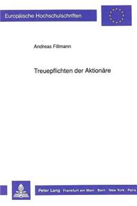 Treuepflichten Der Aktionaere