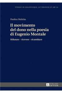 movimento del dono nella poesia di Eugenio Montale