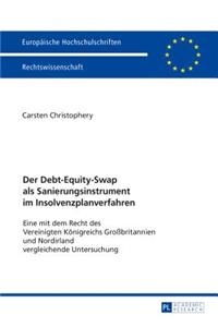 Debt-Equity-Swap als Sanierungsinstrument im Insolvenzplanverfahren