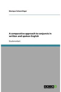 A comparative approach to conjuncts in written and spoken English