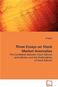 Three Essays on Stock Market Anomalies