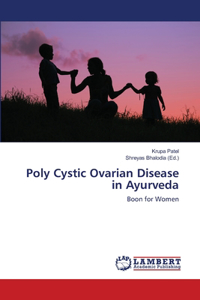 Poly Cystic Ovarian Disease in Ayurveda