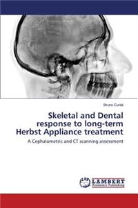 Skeletal and Dental response to long-term Herbst Appliance treatment