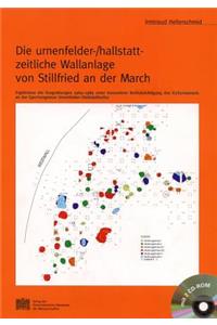 Die Urnenfelder-/Hallstatt-Zeitliche Wallanlage Von Stillfried an Der March