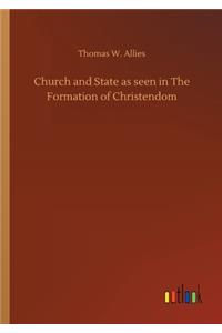 Church and State as seen in The Formation of Christendom