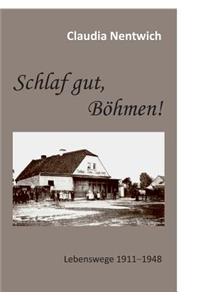 Schlaf gut, Böhmen!