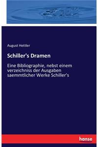 Schiller's Dramen