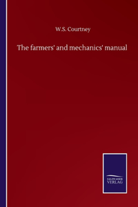 farmers' and mechanics' manual