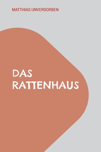 Das Rattenhaus