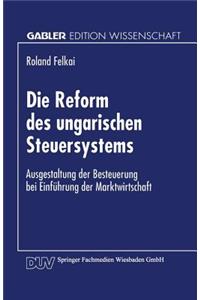 Die Reform des ungarischen Steuersystems