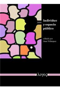 Individuo Y Espacio Publico