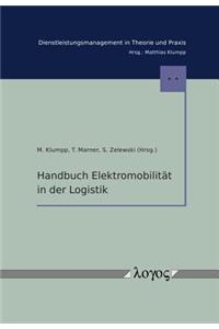 Handbuch Elektromobilitat in Der Logistik