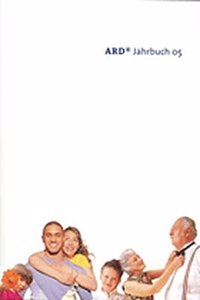 Ard Jahrbuch 2005: 37. Jahrgang