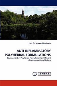 Anti-Inflammatory Polyherbal Formulations