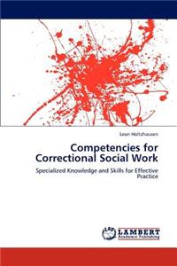 Competencies for Correctional Social Work