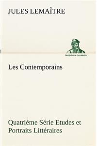 Les Contemporains, Quatrième Série Etudes et Portraits Littéraires