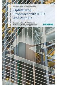 Optimizing Processes With RFID and Auto ID
