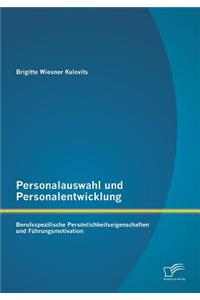 Personalauswahl und Personalentwicklung