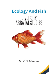 Ecology and Fish Diversity