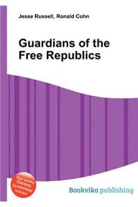 Guardians of the Free Republics