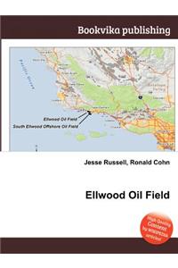 Ellwood Oil Field