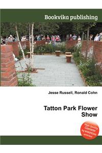 Tatton Park Flower Show