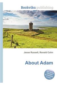 About Adam