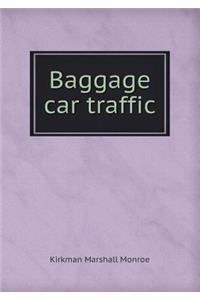 Baggage Car Traffic