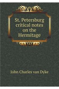 St. Petersburg critical notes on the Hermitage