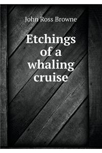 Etchings of a Whaling Cruise