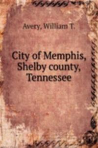 City of Memphis, Shelby county, Tennessee