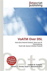 Voatm Over DSL