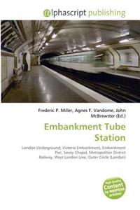Embankment Tube Station
