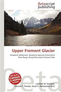 Upper Fremont Glacier